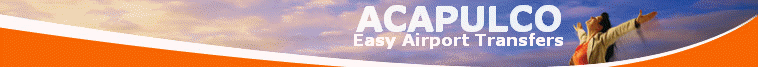 Acapulco Airport Transfers & Shuttle