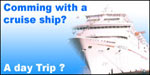 Comming a Cruise Ship
