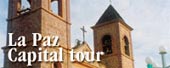 La Paz Capital Tour